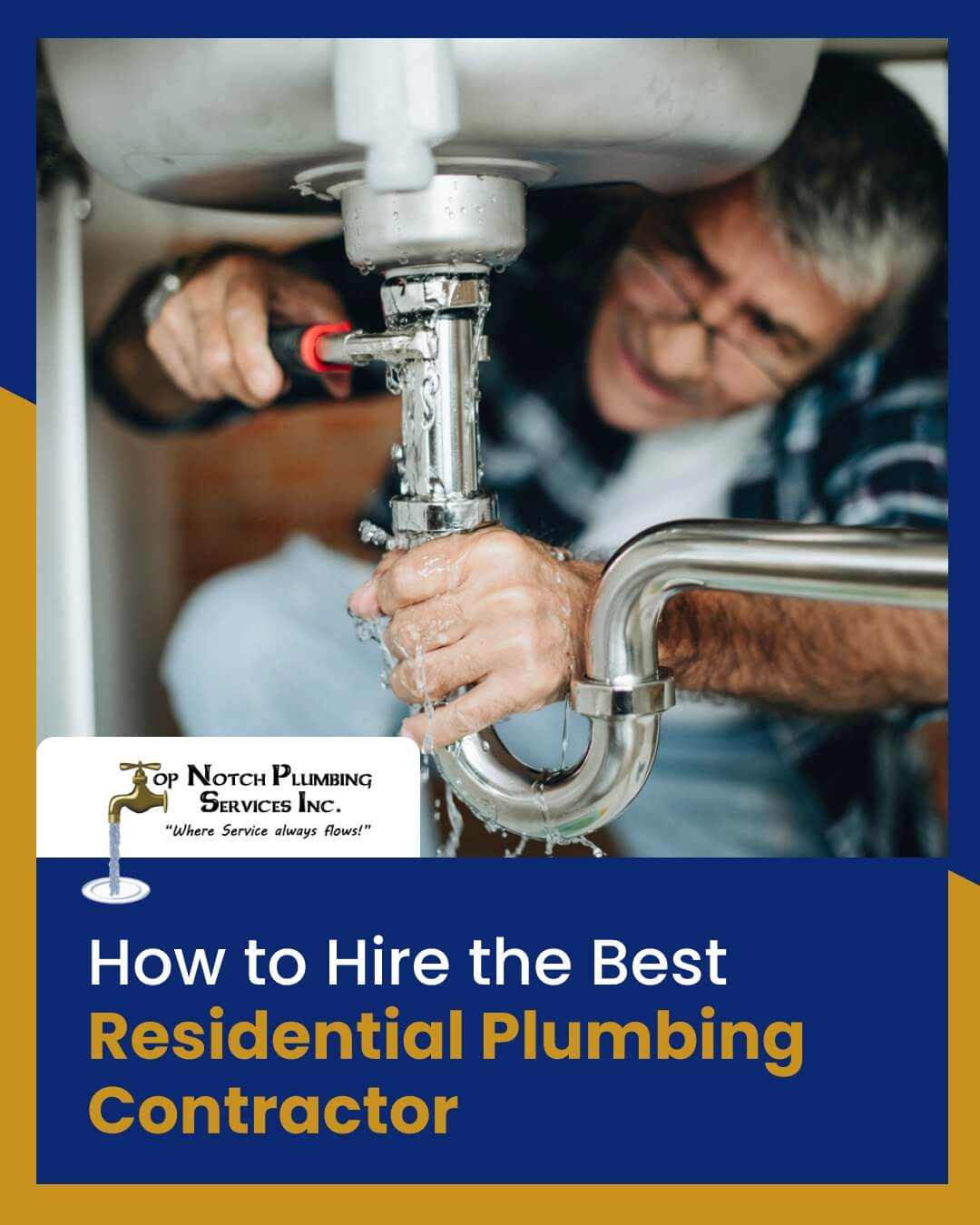 How to Hire the Best Residential Plumbing Contractor